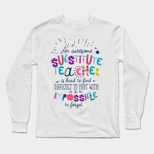 An Awesome Substitute Teacher Gift Idea - Impossible to forget Long Sleeve T-Shirt